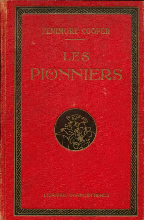 Livrenpoche : Les pionniers - James Fenimore Cooper - Livre
