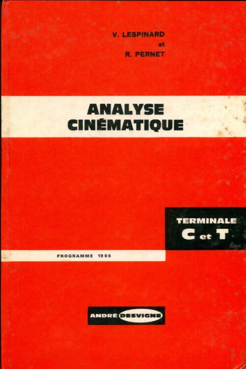 Livrenpoche : Analyse cinétique Terminale C et T - V. Lespinard - Livre