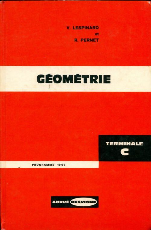 Livrenpoche : Géométrie Terminale C - V. Lespinard - Livre