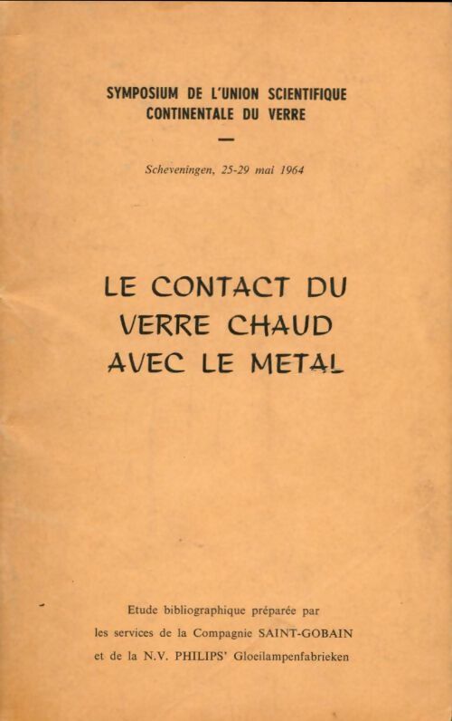 Livrenpoche : Le contact du verre chaud avec le métal - Collectif - Livre