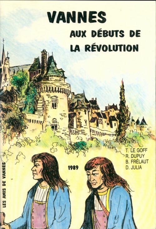 Livrenpoche : Vannes aux débuts de la révolution - Collectif - Livre