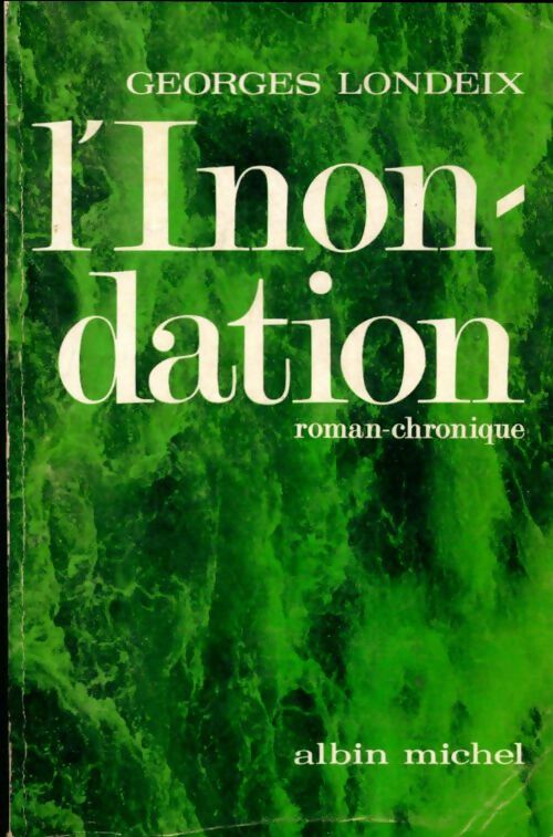 Livrenpoche : L'inondation - Georges Londeix - Livre