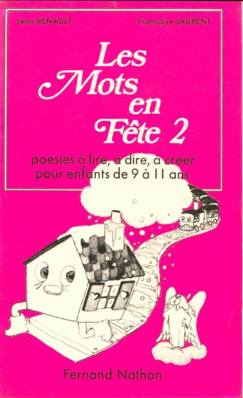 Livrenpoche : Les mots en fête Tome II - Jean Renault - Livre