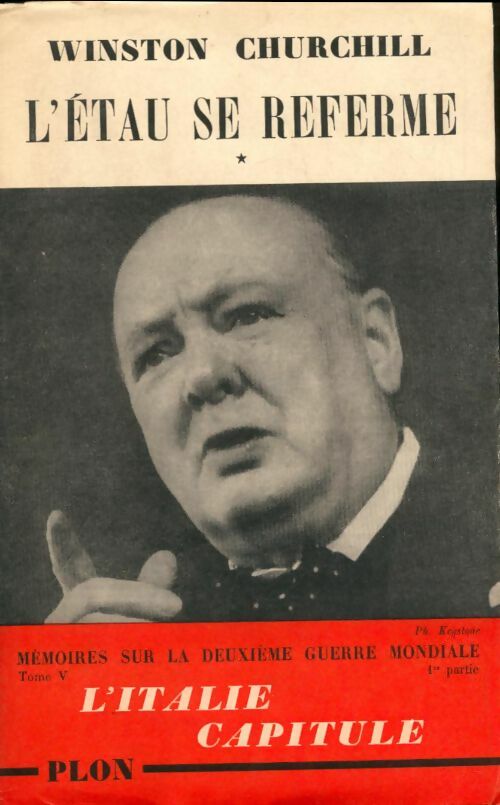Livrenpoche : Mémoires de la seconde guerre mondiale Tome V : L'étau se referme Tome I - Winston Churchill - Livre