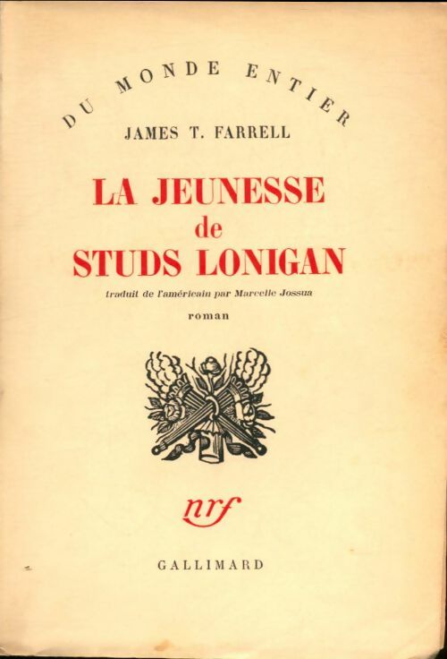 Livrenpoche : La Jeunesse de Studs Lonigan - James T. Farrell - Livre