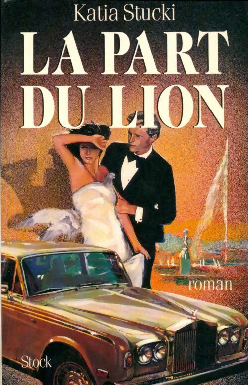 Livrenpoche : La part du lioin - Katia Stucki - Livre