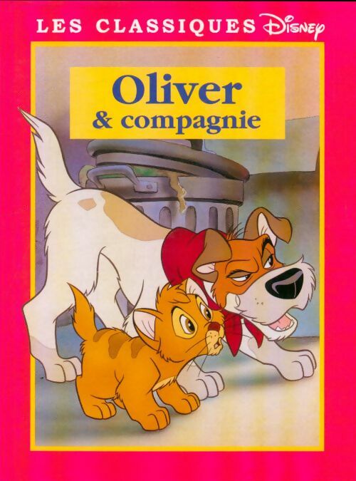 Livrenpoche : Oliver & Compagnie - Walt Disney - Livre