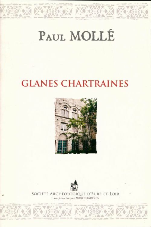 Livrenpoche : Glanes chartraines - Paul Mollé - Livre