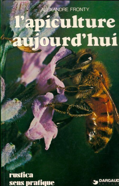 Livrenpoche : L'apiculture aujourd'hui - Alexandre Fronty - Livre