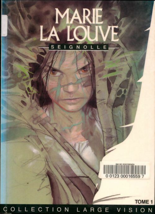 Livrenpoche : Marie la louve Tome I - Claude Seignolle - Livre