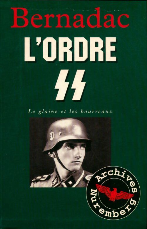 Livrenpoche : L'ordre SS - Christian Bernadac - Livre