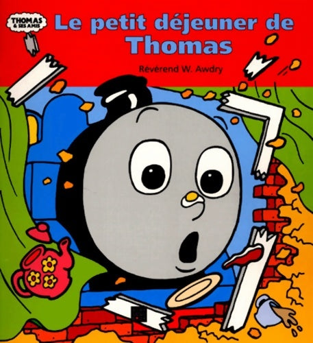 Livrenpoche : Le petit déjeuner de Thomas - C. Awdry - Livre