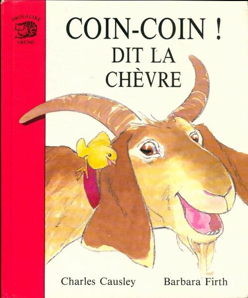 Livrenpoche : Coin-coin ! Dit la chèvre - Monique Souchon - Livre
