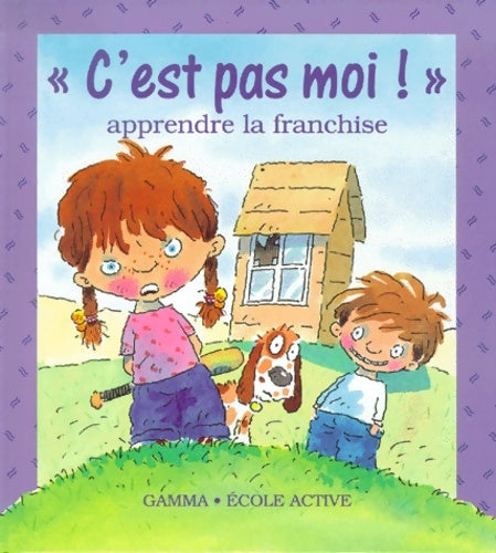 Livrenpoche : C'est pas moi ! Apprendre la franchise - Brian Moses - Livre