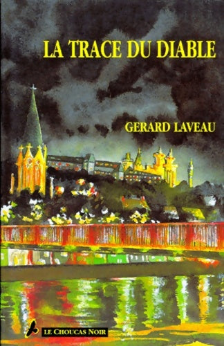 Livrenpoche : La trace du diable - Laveau - Livre