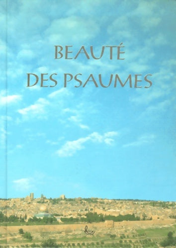 Livrenpoche : Beauté des psaumes - Collectif - Livre