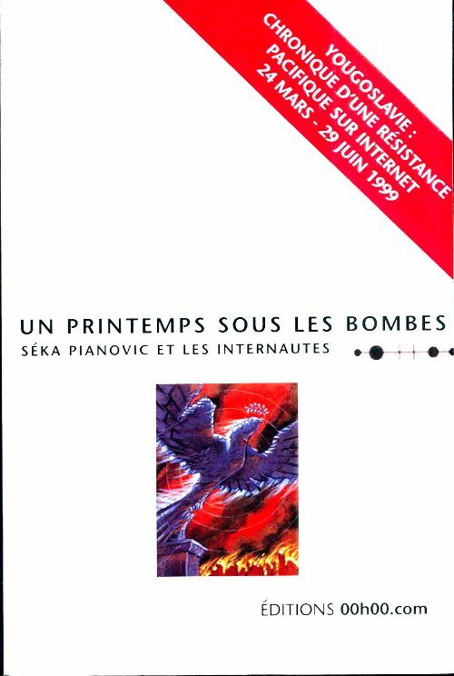 Livrenpoche : Un printemps sous les bombes : Yougoslavie - Séka Pianovic - Livre
