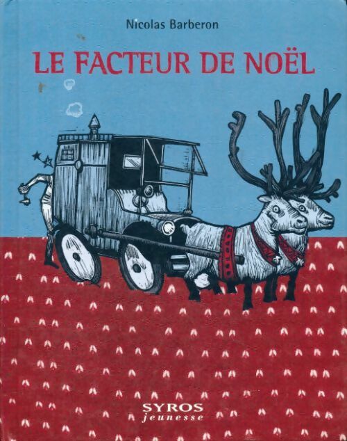 Livrenpoche : Le facteur de noël - Nicolas Barberon - Livre