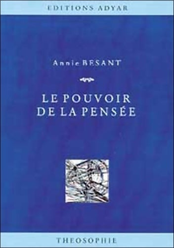 Livrenpoche : Le pouvoir de la pensée - Annie Besant - Livre