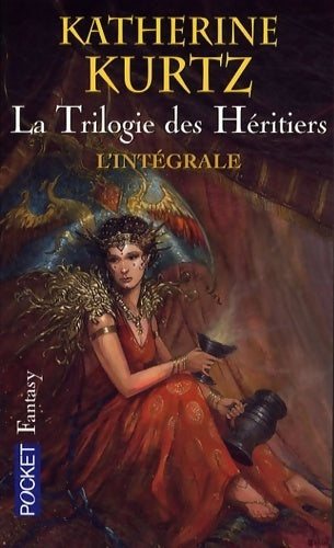 Livrenpoche : La trilogie des héritiers. L'intégrale - Katherine Kurtz - Livre