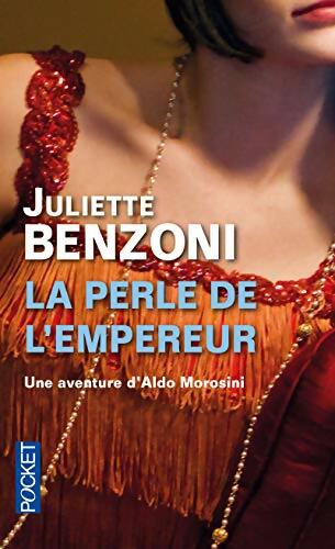 Livrenpoche : La perle de l'empereur - Juliette Benzoni - Livre