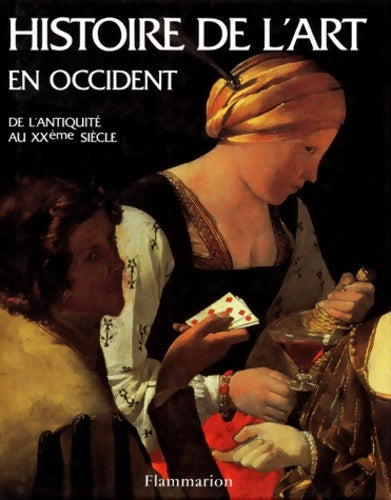 Livrenpoche : Histoire de l'art en occident. De l'antiquité au XXe siècle - Denise Hooker - Livre