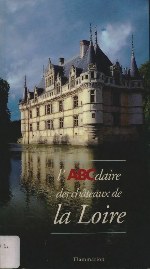 Livrenpoche : L'abcdaire des châteaux de la Loire - Collectif - Livre