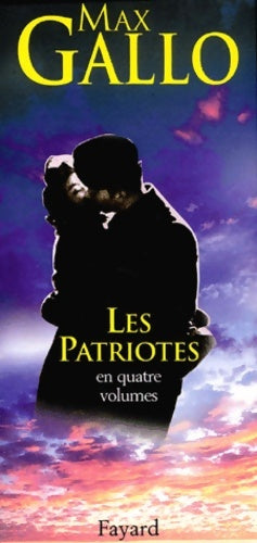 Livrenpoche : Les patriotes - Max Gallo - Livre