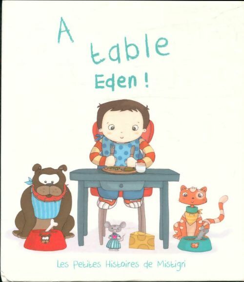 Livrenpoche : A table, Eden - Eden - Livre