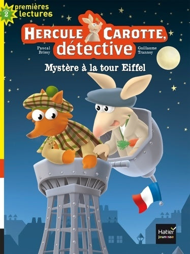 Livrenpoche : Hercule Carotte détective : Mystère à la tour Eiffel  - Pascal Brissy - Livre