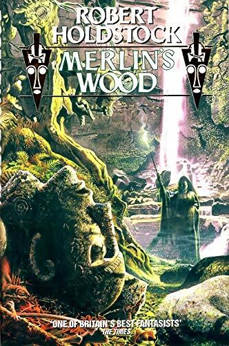 Livrenpoche : Merlin's Wood - Robert Holdstock - Livre
