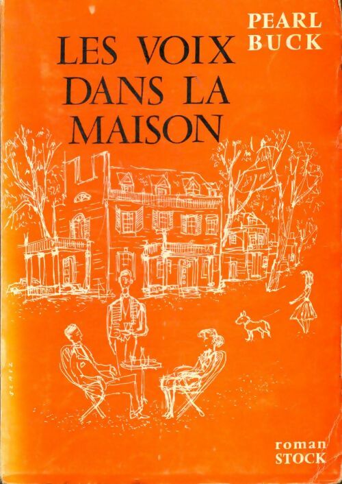 Livrenpoche : Les voix dans la maison - Pearl Buck - Livre