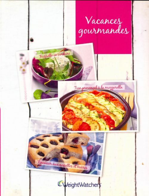 Livrenpoche : Vacances gourmandes - Collectif - Livre