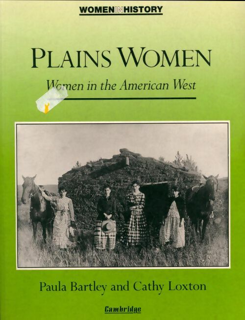 Livrenpoche : Plains women - Paula Bartley - Livre
