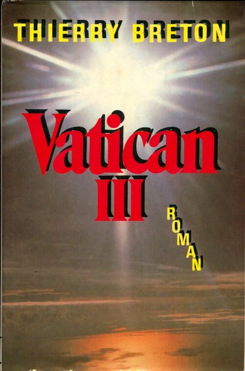 Livrenpoche : Vatican III - Thierry Breton - Livre