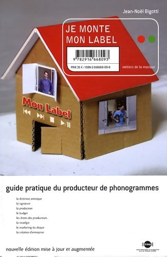 Livrenpoche : Guide pratique du producteur de phonogrammes - Jean-Noël Bigotti - Livre