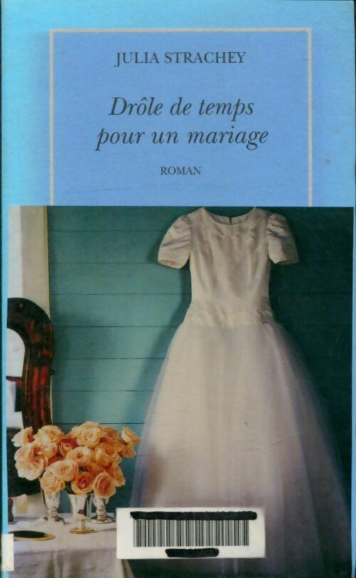 Livrenpoche : Drôle de temps pour un mariage - Julia Strachey - Livre