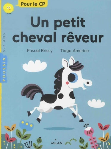 Livrenpoche : Un petit cheval rêveur - Pascal Brissy - Livre