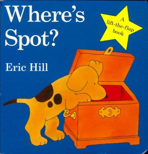 Livrenpoche : Where's Spot ? - Eric Hill - Livre