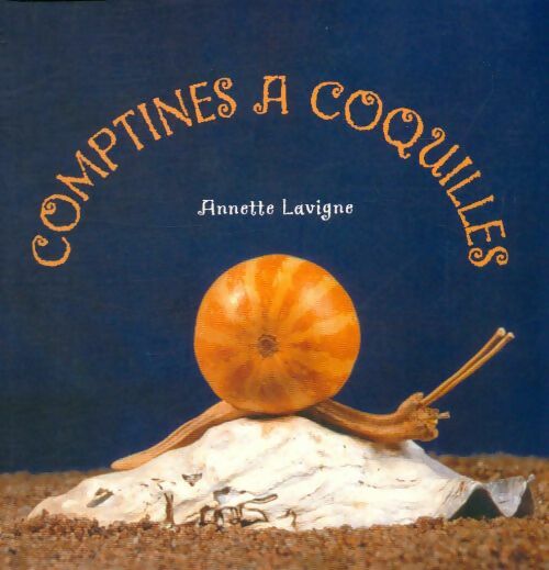 Livrenpoche : Comptines à coquilles - Annette Lavigne - Livre