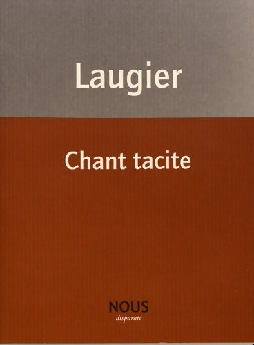 Livrenpoche : Chant tacite - Emmanuel Laugier - Livre