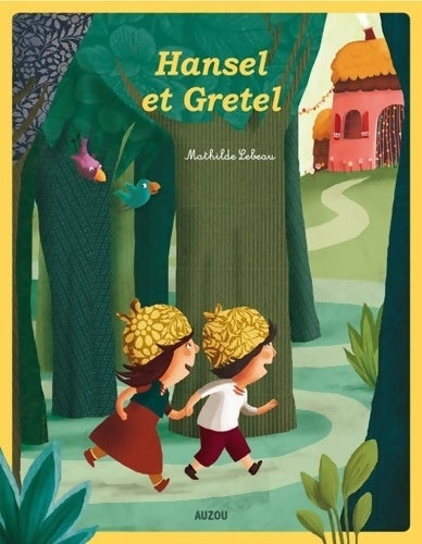 Livrenpoche : Hansel et gretel - Mathilde Lebeau - Livre