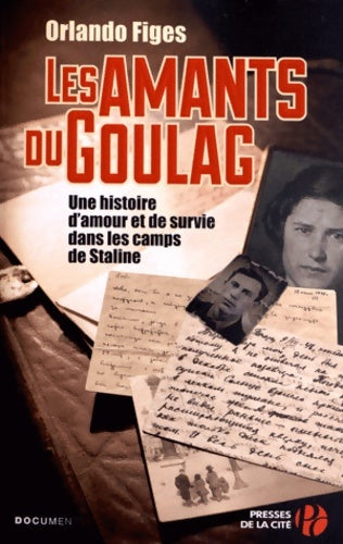 Livrenpoche : Les Amants du Goulag - Orlando Figes - Livre