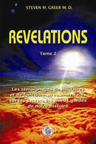 Livrenpoche : Révélations Tome II - Steven M. Greer - Livre