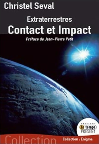 Livrenpoche : Extraterrestres contact et impact - Christel Seval - Livre