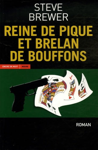 Livrenpoche : Reine de pique et brelan de bouffons - Steve Brewer - Livre