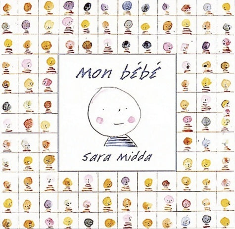Livrenpoche : Mon bébé - Sara Midda - Livre