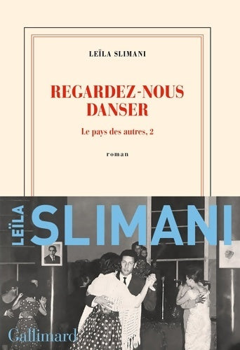Livrenpoche : Regardez-nous danser - Leïla Slimani - Livre