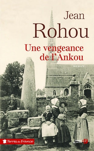 Livrenpoche : Une vengeance de l'Ankou - Jean Rohou - Livre