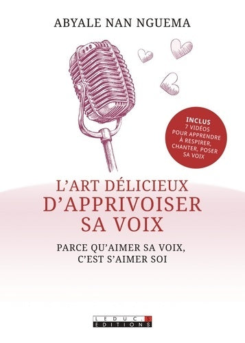Livrenpoche : L'art délicieux d'apprivoiser sa voie - Abyale Nan Nguema - Livre